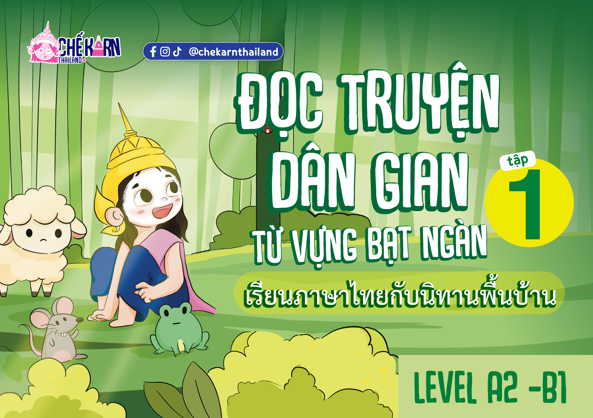 Phương pháp học từ vựng độc đáo thông qua truyện dân gian Thái Lan
