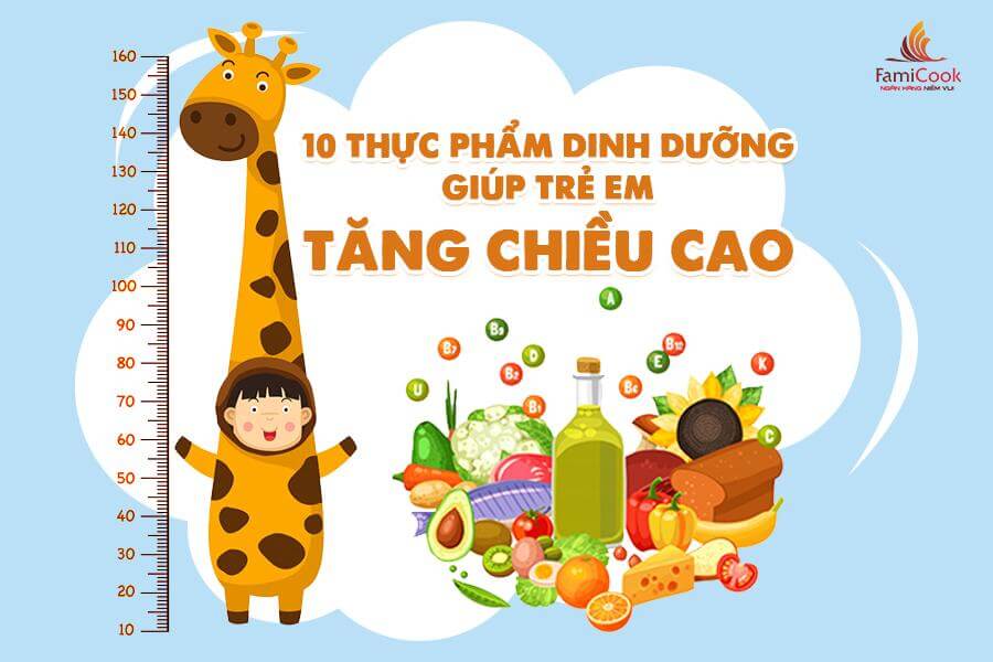 10 THỰC PHẨM DINH DƯỠNG GIÚP TRẺ TĂNG CHIỀU CAO