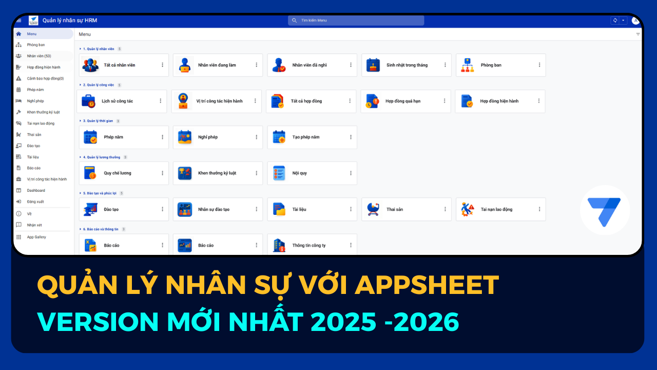Giải Pháp Quản Lý Nhân Sự Toàn Diện: Biến Google AppSheet Thành Ứng Dụng HRM Mạnh Mẽ