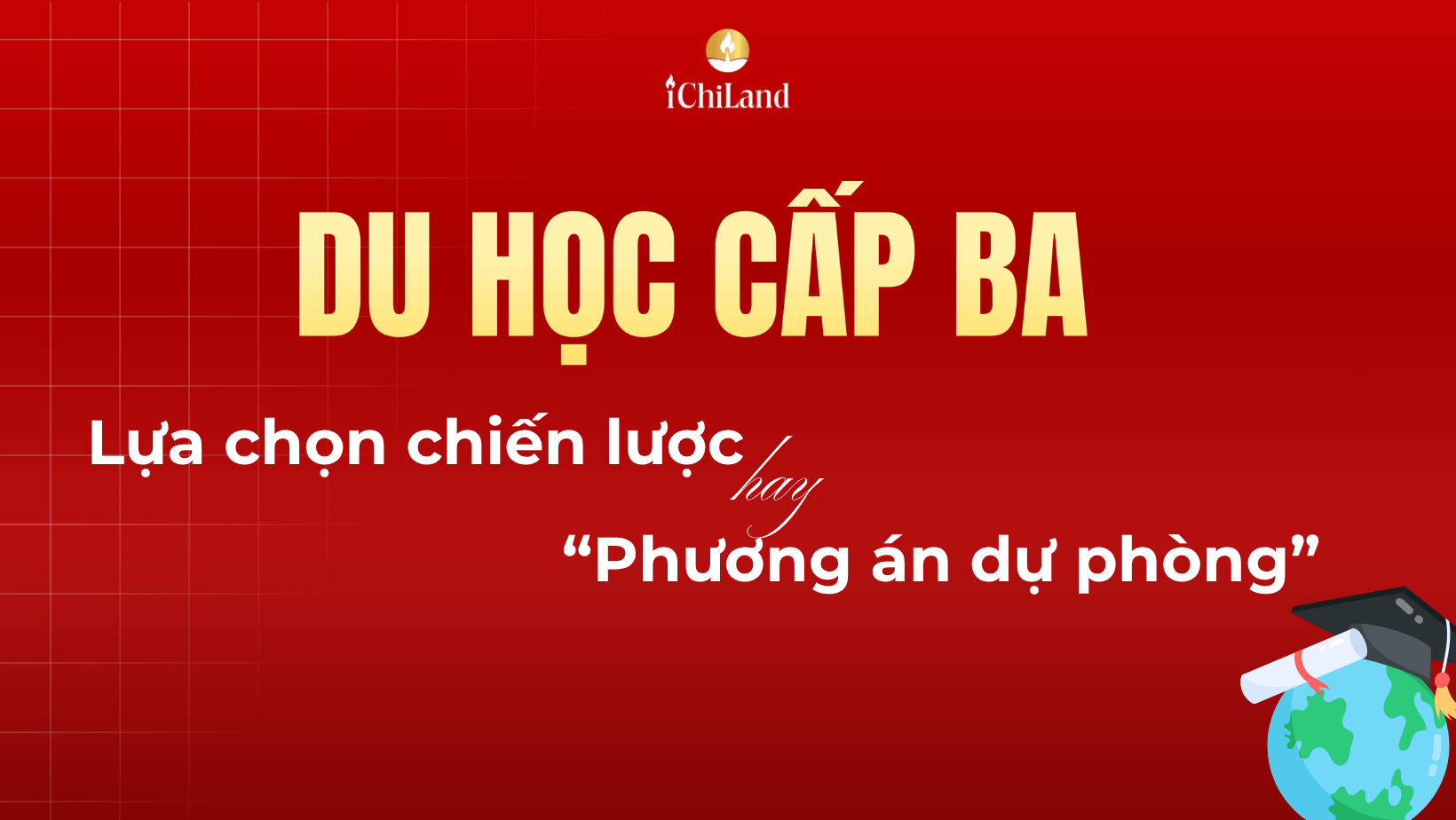 Du học cấp 3 tại Trung Quốc: Lựa chọn chiến lược hay “phương án dự phòng”?