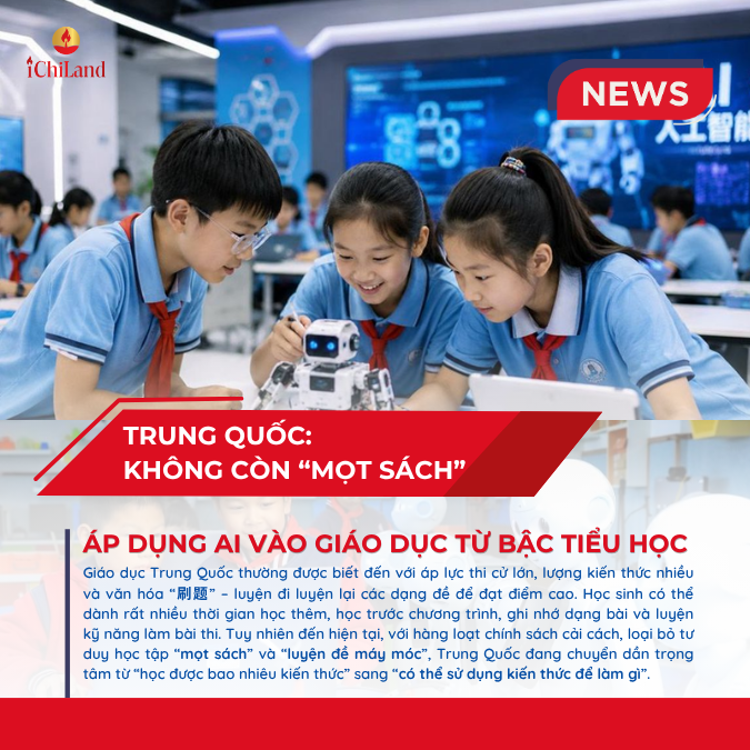 GIÁO DỤC TRUNG QUỐC: KHÔNG CÒN "MỌT SÁCH", ÁP DỤNG AI VÀO GIÁO DỤC TỪ BẬC TIỂU HỌC