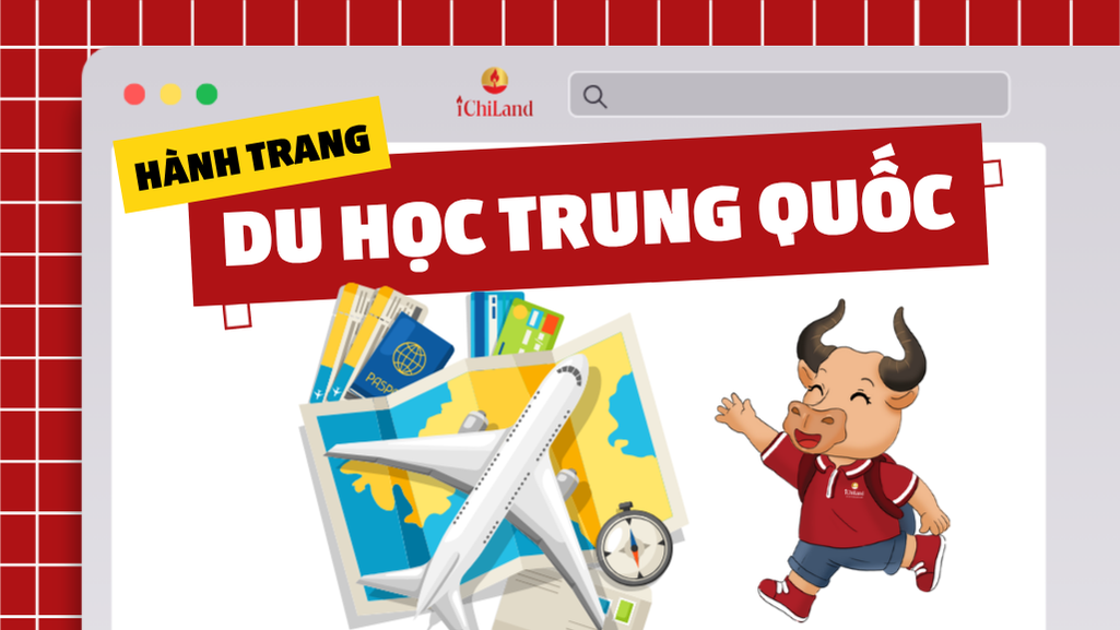 CHECKLIST HÀNH TRANG DU HỌC TRUNG QUỐC CỦA BẠN!