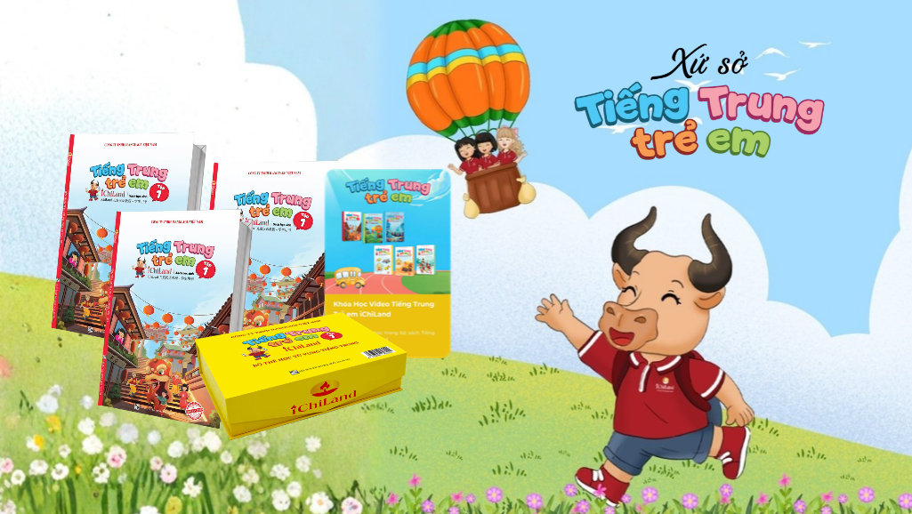 HỆ THỐNG HỌC LIỆU CÙNG BỘ SÁCH TIẾNG TRUNG TRẺ EM ICHILAND ĐÃ ĐƯỢC MỞ BÁN LẠI TẠI CÁC KÊNH CỦA ICHILAND