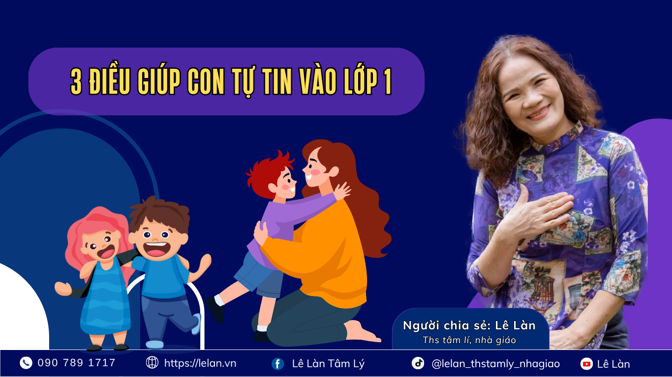 3 Điều Giúp Con Tự Tin Vào Lớp 1