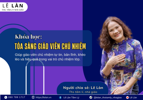 Tỏa sáng giáo viên chủ nhiệm.