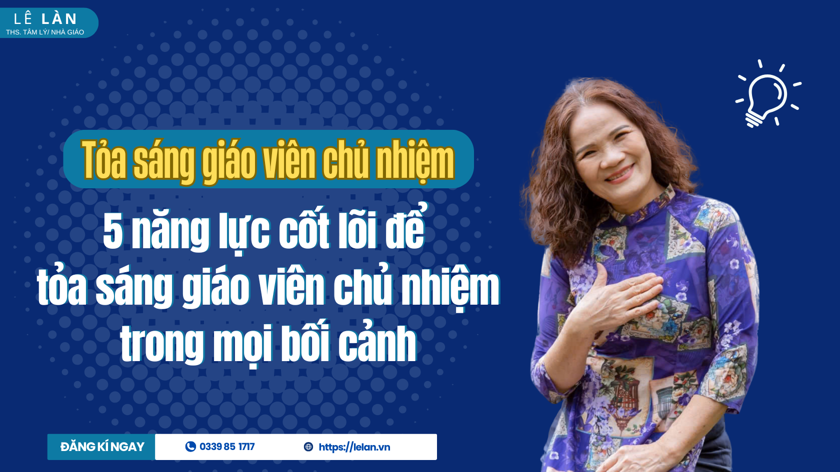 Tỏa sáng giáo viên chủ nhiệm