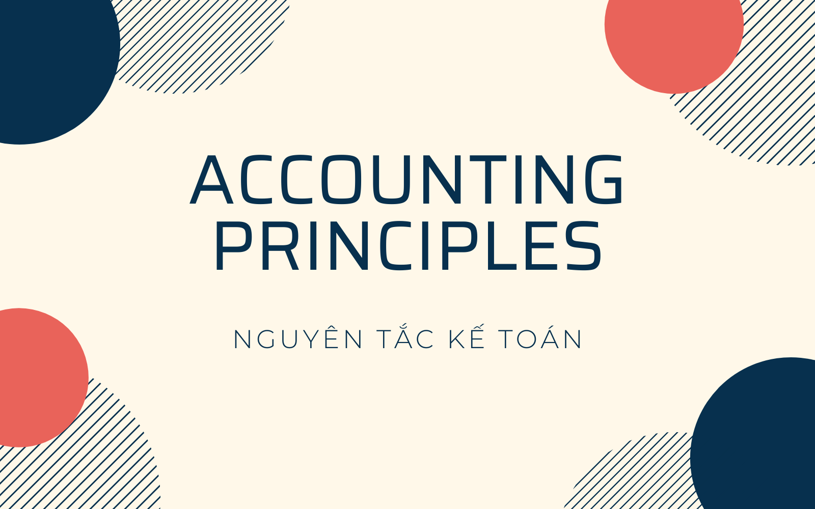 ĐỀ THI MẪU NGUYÊN LÝ KẾ TOÁN TIẾNG ANH (PRINCIPLE OF ACOCUNTING)