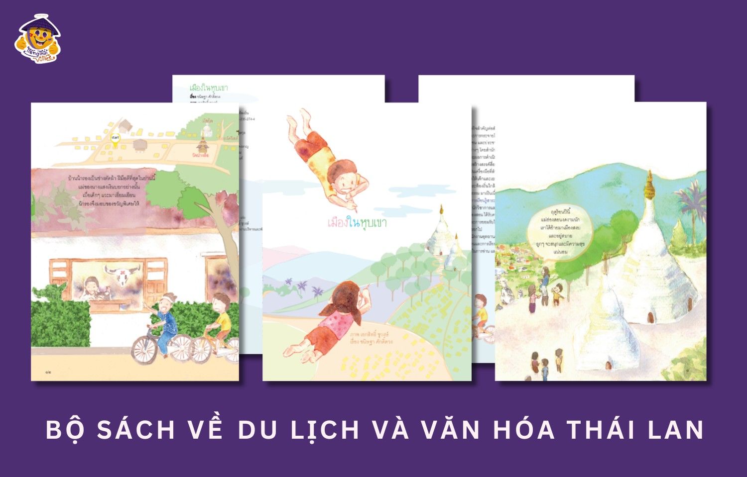 Tặng tài liệu học tiếng Thái PDF: Bộ sách du lịch và văn hóa Thái Lan thú vị