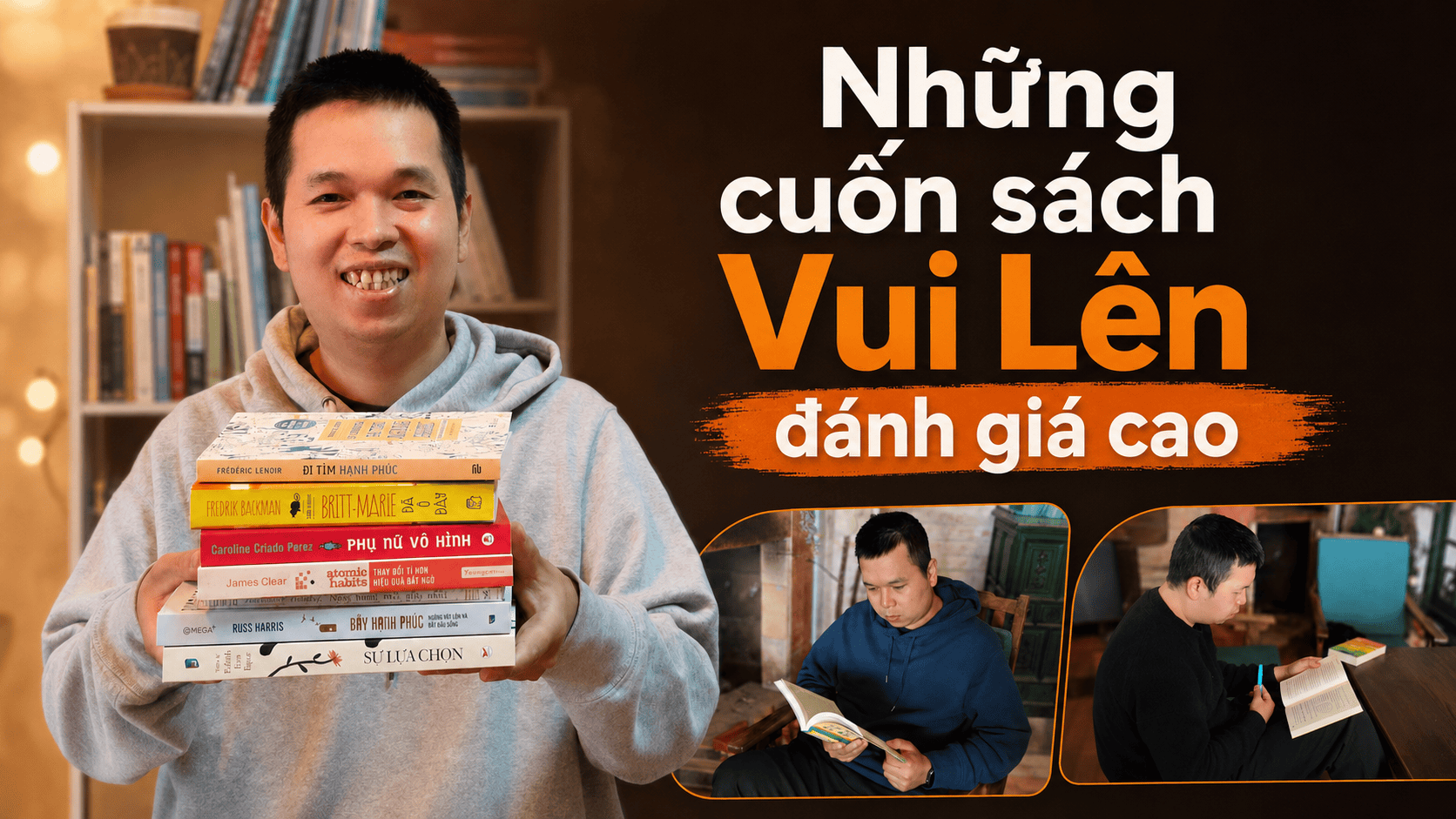 Tổng hợp sách Vui Lên đánh giá cao