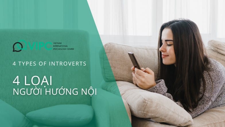 Bạn Có Thể Là Một Trong 4 Loại Người Hướng Nội